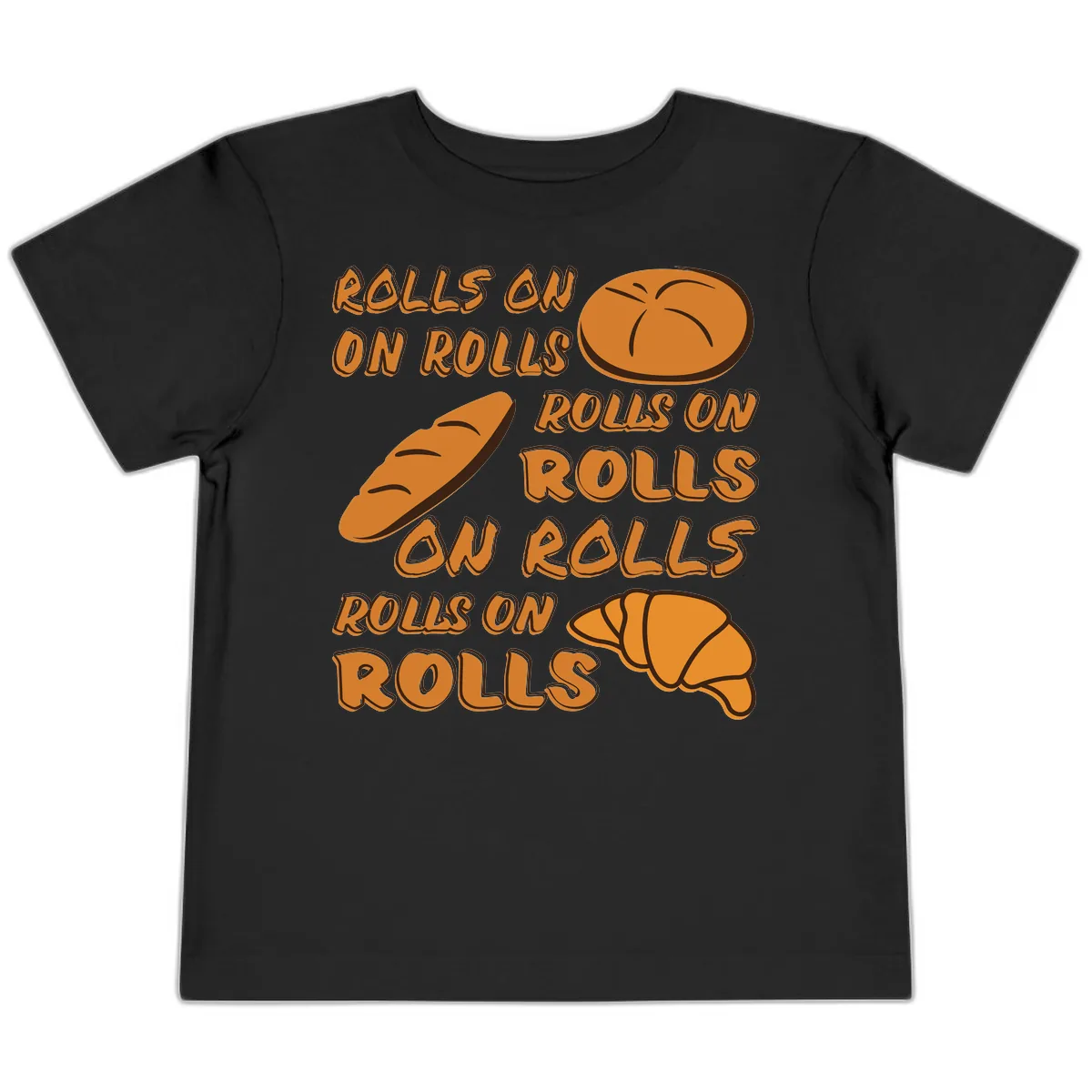 Rolls On Rolls Typography Toddler T-Shirt in Black