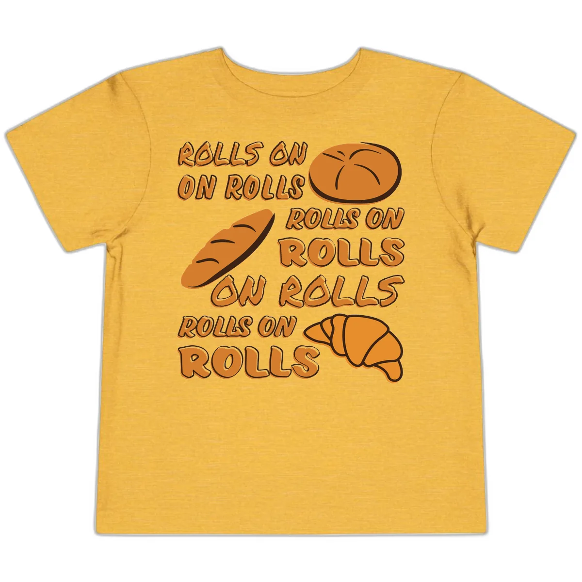 Rolls On Rolls Typography Toddler T-Shirt in Heather Yellow Gold