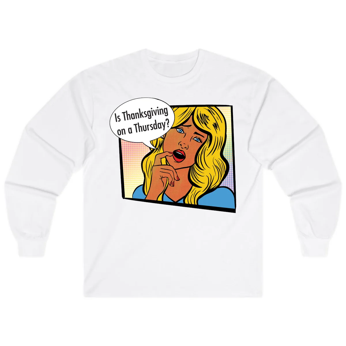 Thanksgiving Day Question Long Sleeve in White