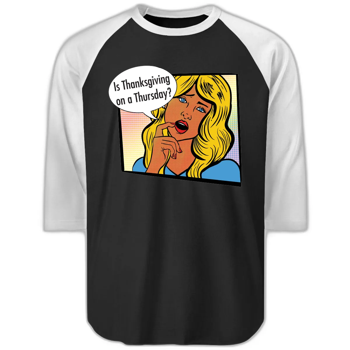 Thanksgiving Day Question Raglan 3/4 in Black White