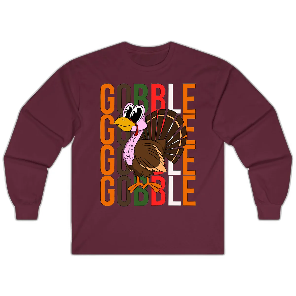 Gobble Turkey Thanksgiving Design Long Sleeve in Maroon
