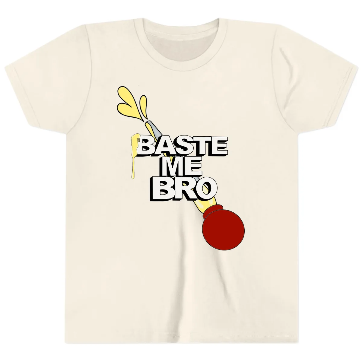 Baste Me Bro Thanksgiving Turkey Youth T-Shirt in Natural