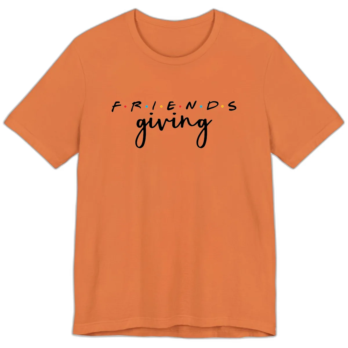 Friendsgiving Typography Design Premium T-Shirt in Burnt Orange