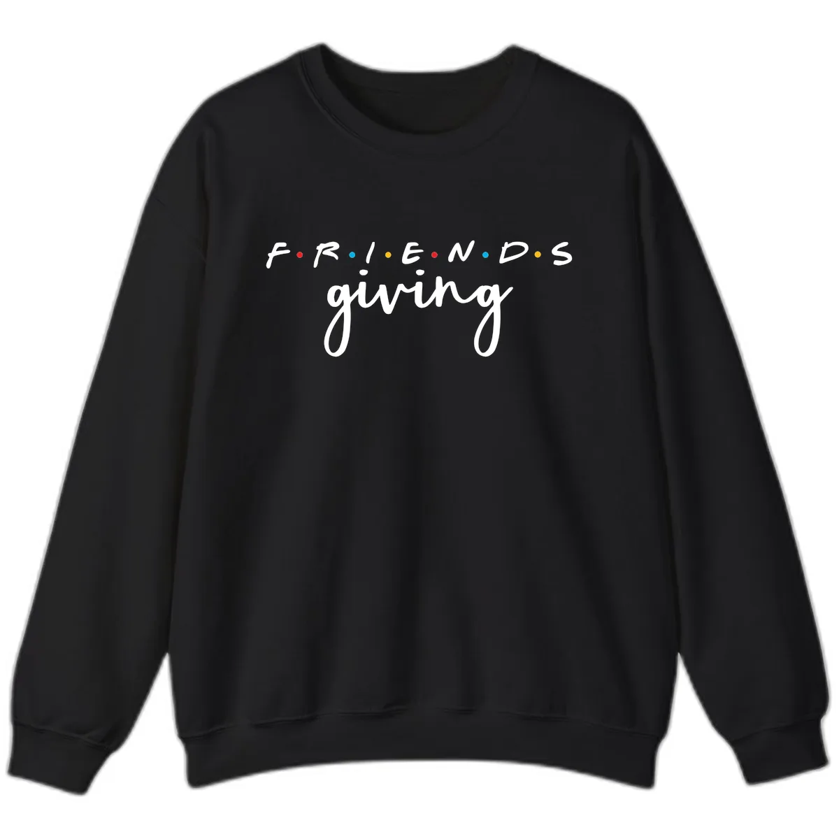 Friendsgiving Typography Design Sweatshirt in Black