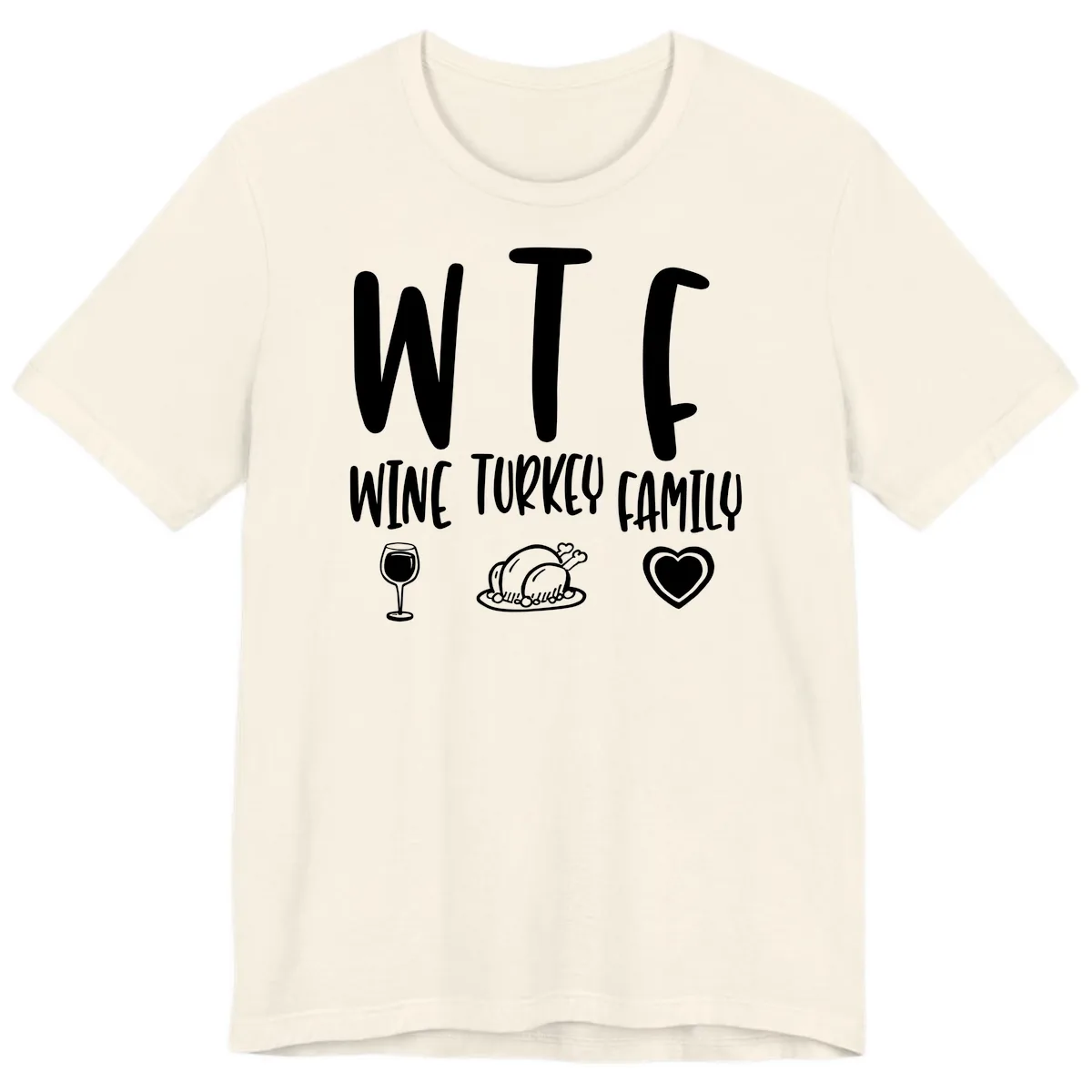 Wine Turkey Family Holiday Saying Premium T-Shirt in Natural