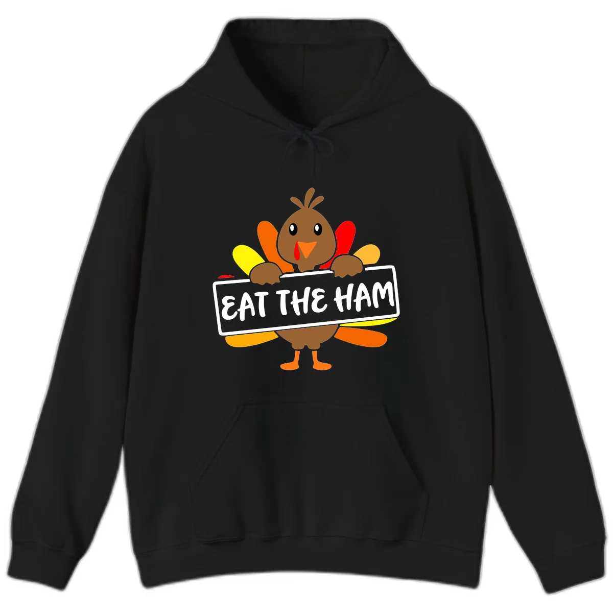 Turkey Holding Eat The Ham Sign Hoodie in Black