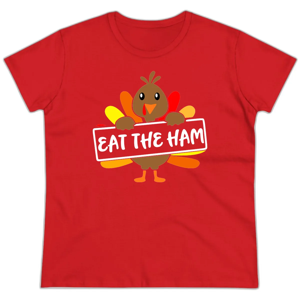 Turkey Holding Eat The Ham Sign Ladies Tee in Red