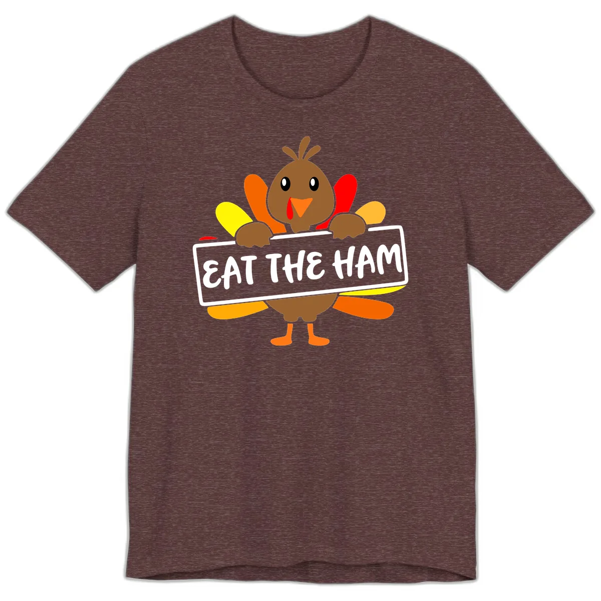 Turkey Holding Eat The Ham Sign Premium T-Shirt in Heather Maroon