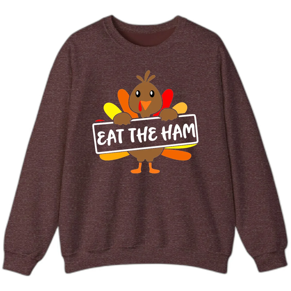 Turkey Holding Eat The Ham Sign Sweatshirt in Heather Sport Dark Maroon