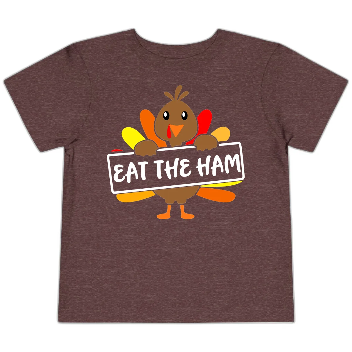 Turkey Holding Eat The Ham Sign Toddler T-Shirt in Heather Maroon