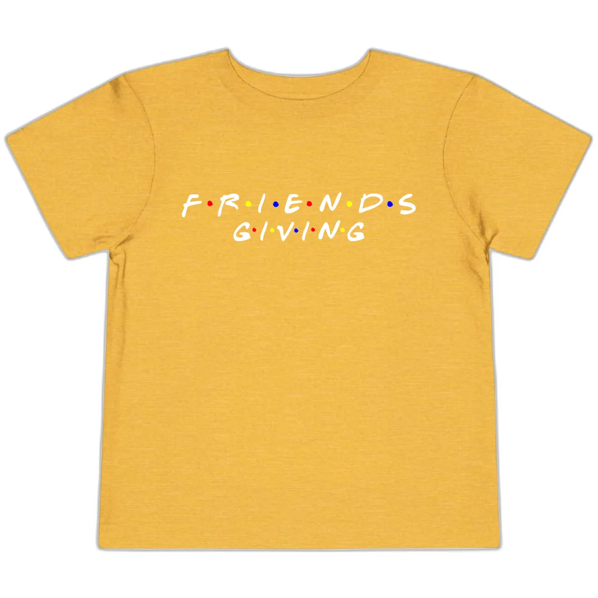 Friendsgiving Typography Design Toddler T-Shirt in Heather Yellow Gold