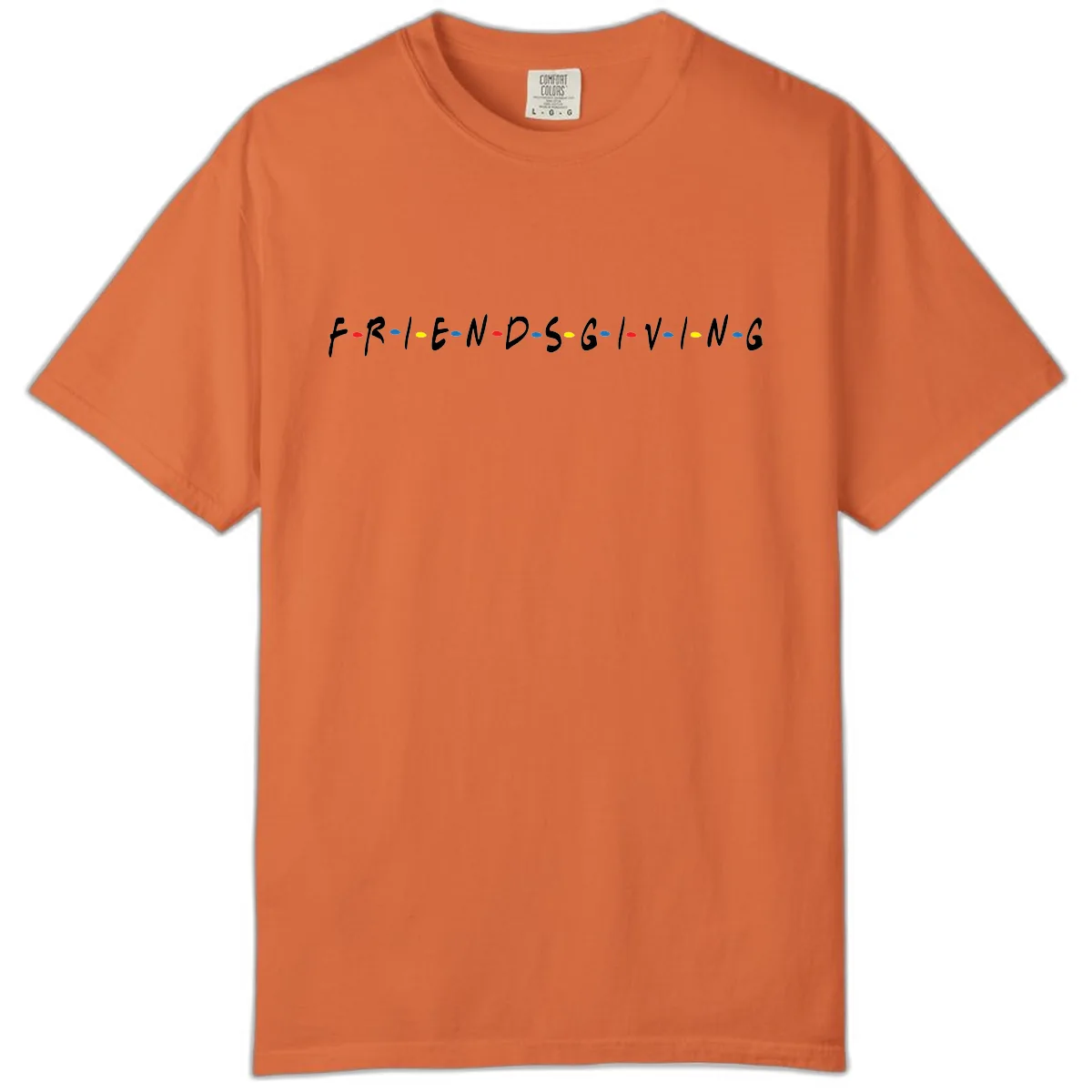 Friendsgiving Themed Typography Comfort Color in Burnt Orange