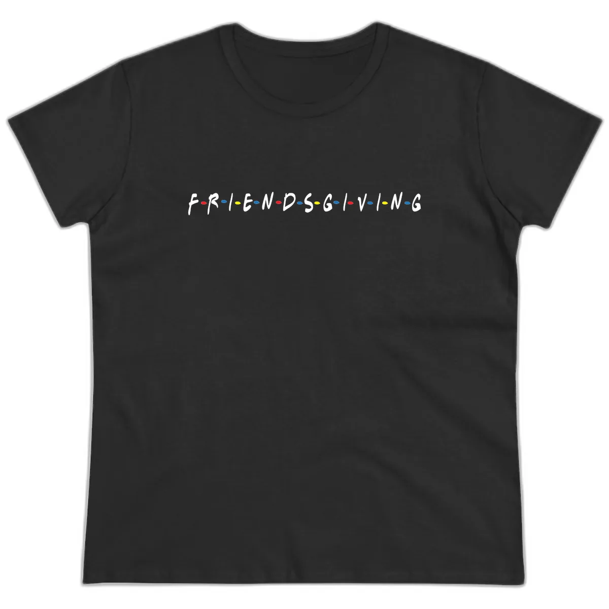 Friendsgiving Themed Typography Ladies Tee in Black
