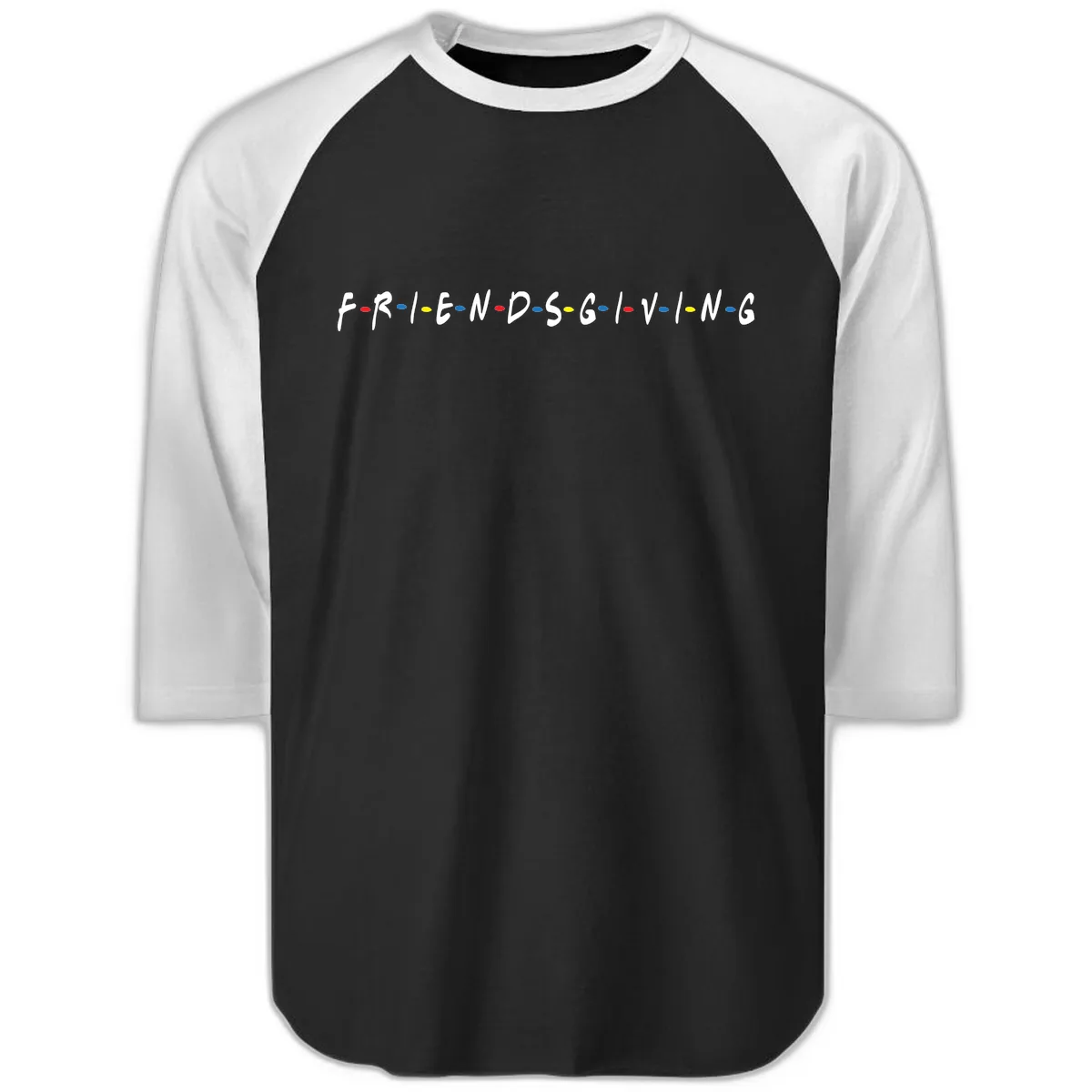 Friendsgiving Themed Typography Raglan 3/4 in Black White