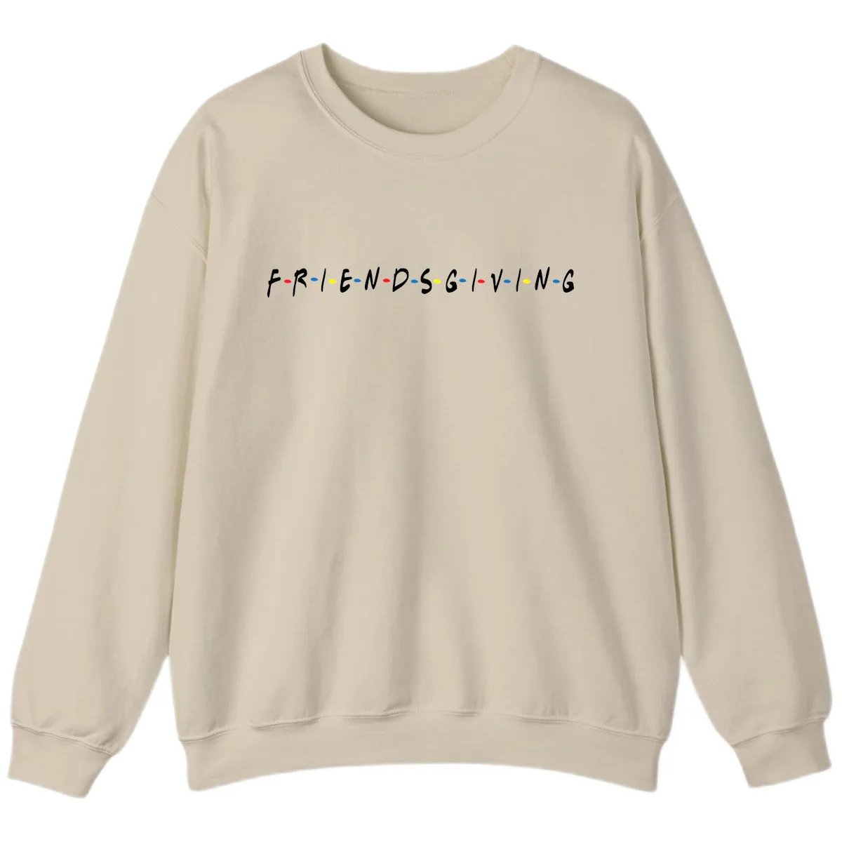 Friendsgiving Themed Typography Sweatshirt in Sand