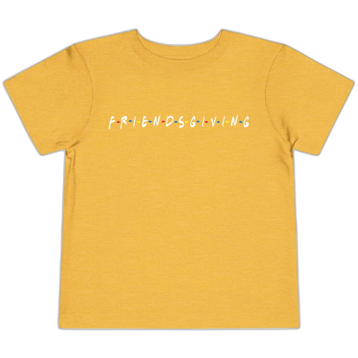 Friendsgiving Themed Typography Toddler T-Shirt in Heather Yellow Gold