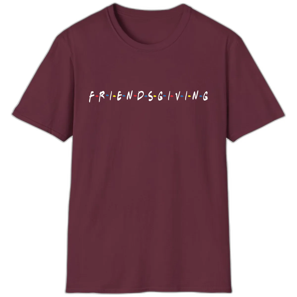 Friendsgiving Themed Typography T-Shirt in Maroon