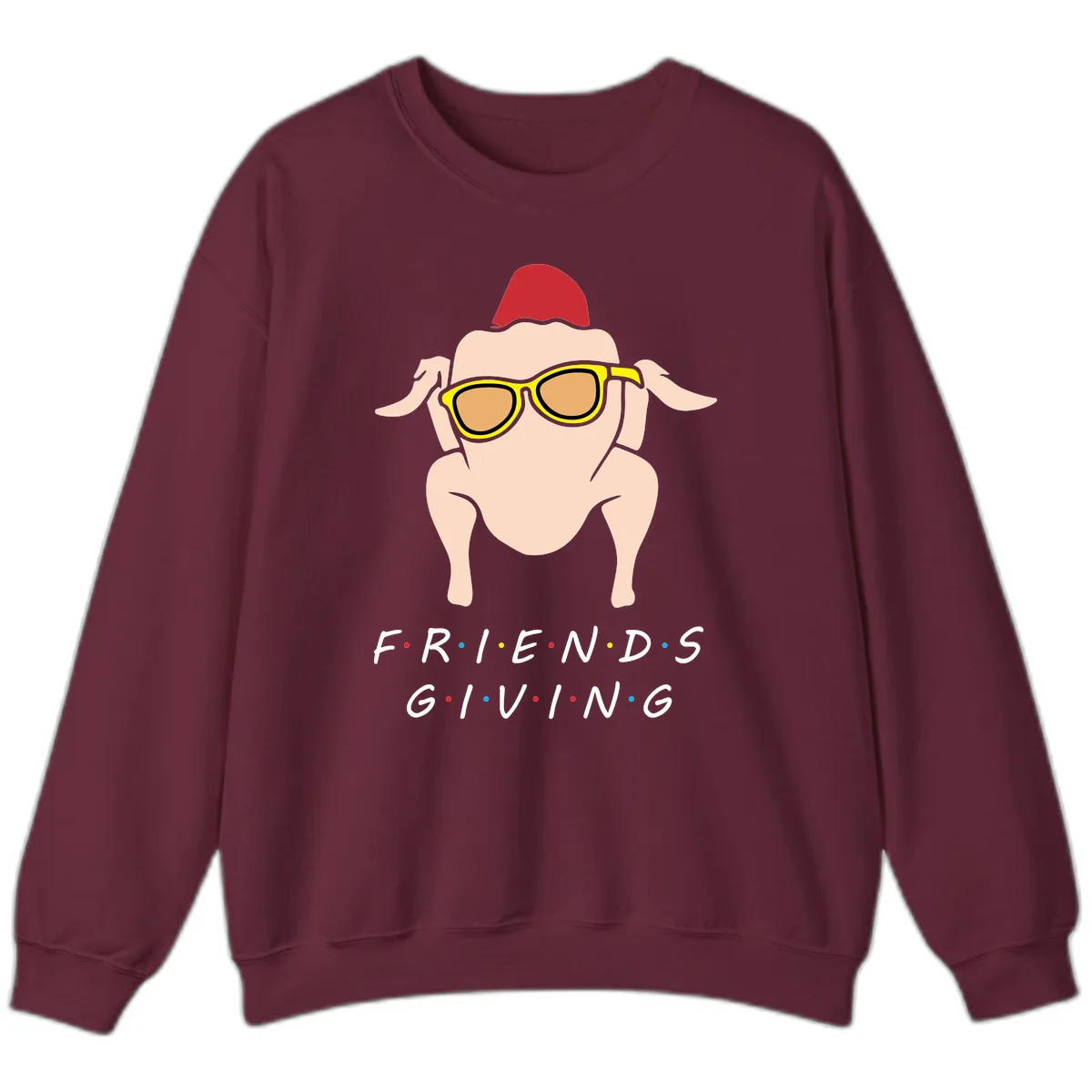 Friendsgiving Turkey With Sunglasses Sweatshirt in Maroon