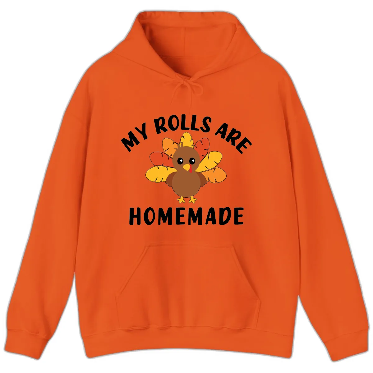 My Rolls Are Homemade Turkey Design Hoodie in Orange