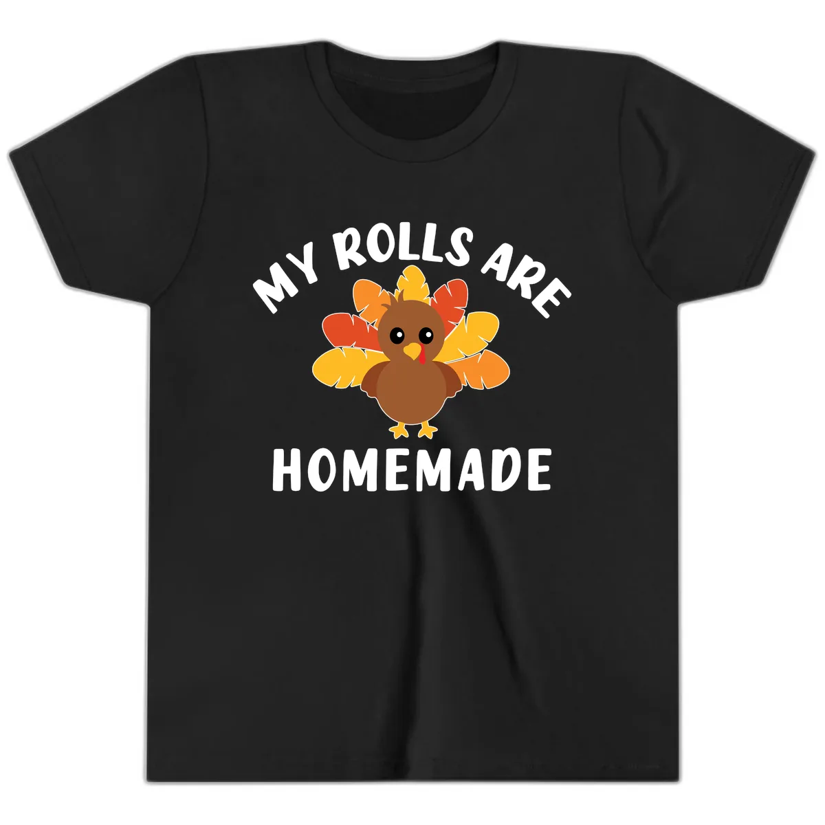 My Rolls Are Homemade Turkey Design Youth T-Shirt in Black