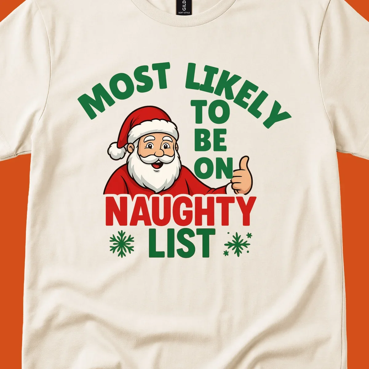 Santa Claus giving a thumbs up with text: Most Likely To Be On Naughty List. Funny Christmas design.