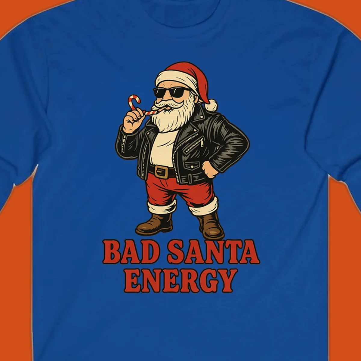 Illustration of a cool, sunglasses-wearing Santa with a leather jacket and the text BAD SANTA ENERGY. Bad Santa Energy.