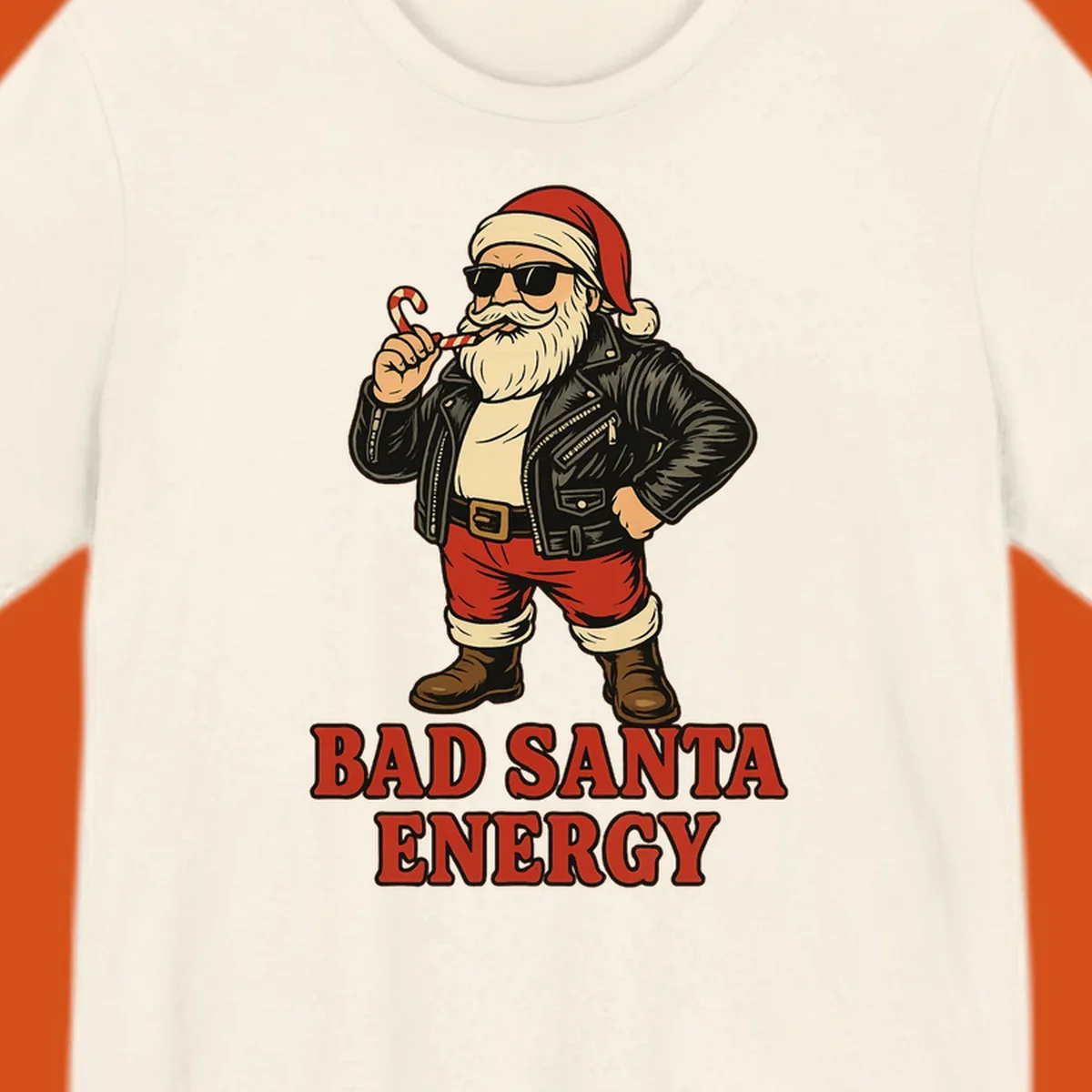 Illustration of a cool, sunglasses-wearing Santa with a leather jacket and the text BAD SANTA ENERGY. Bad Santa Energy.