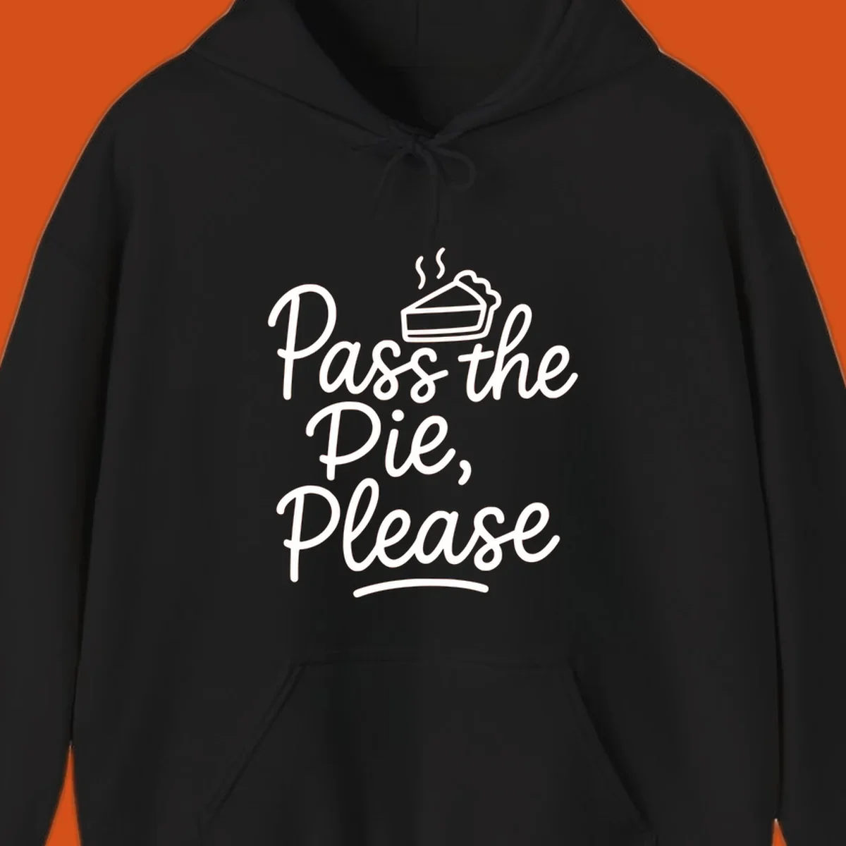 Pass the Pie Please text with pie illustration, Thanksgiving theme.