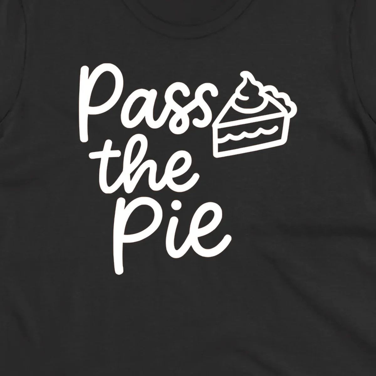 Pass the Pie text with a slice of pie illustration, typography design.