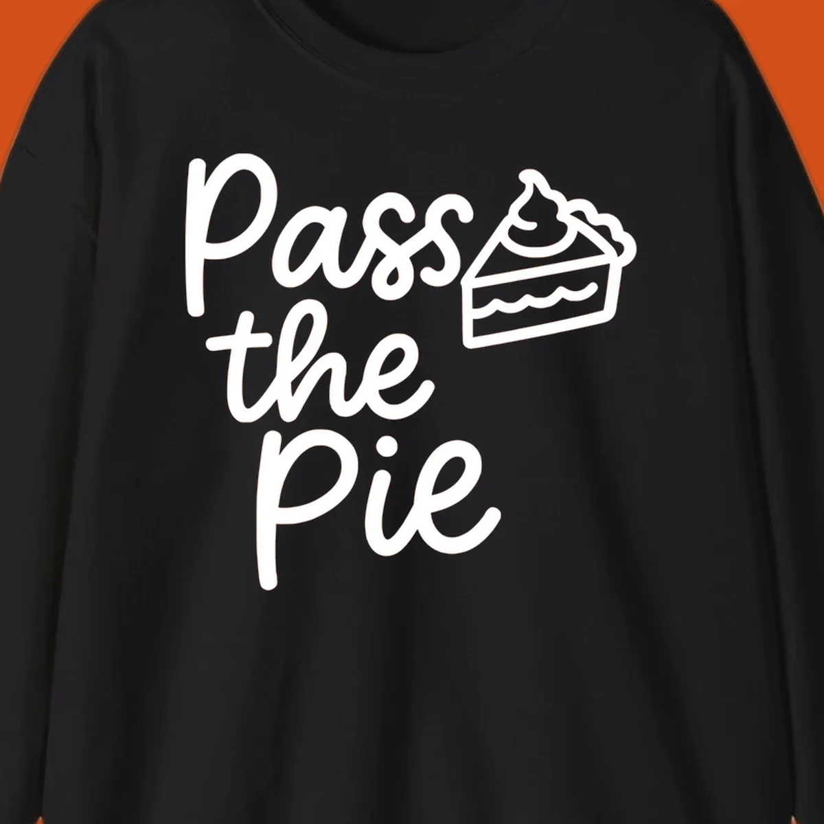 Pass the Pie text with a slice of pie illustration, typography design.