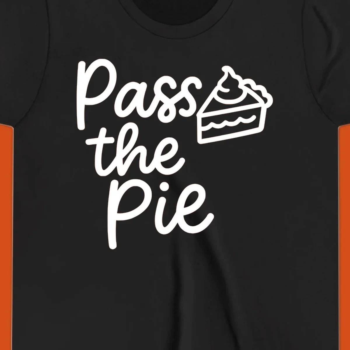 Pass the Pie text with a slice of pie illustration, typography design.