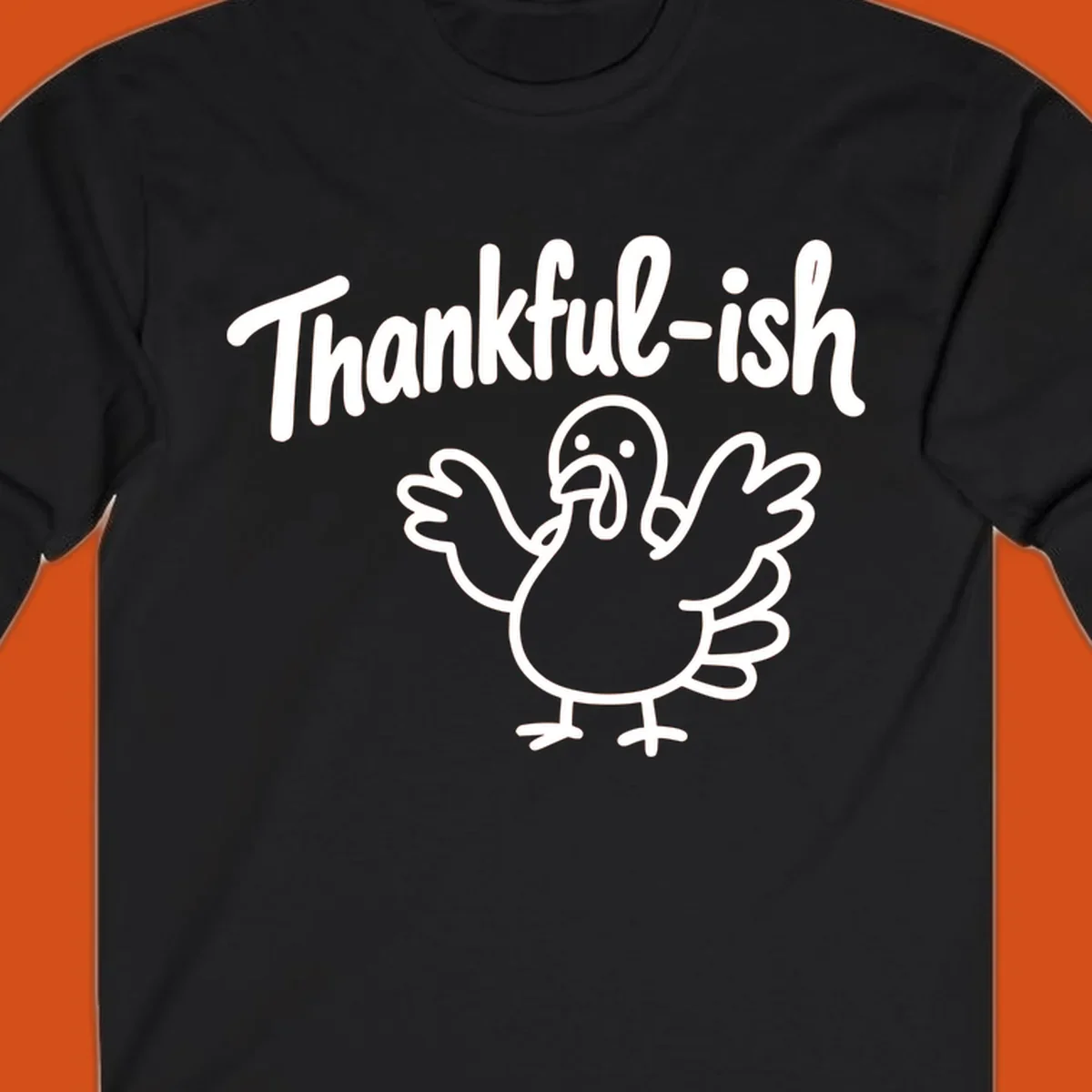Thankful-ish text and cartoon turkey illustration, thanksgiving holiday design