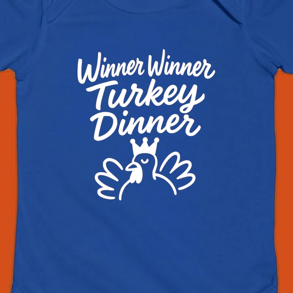 Winner winner turkey dinner text with a crowned turkey illustration.