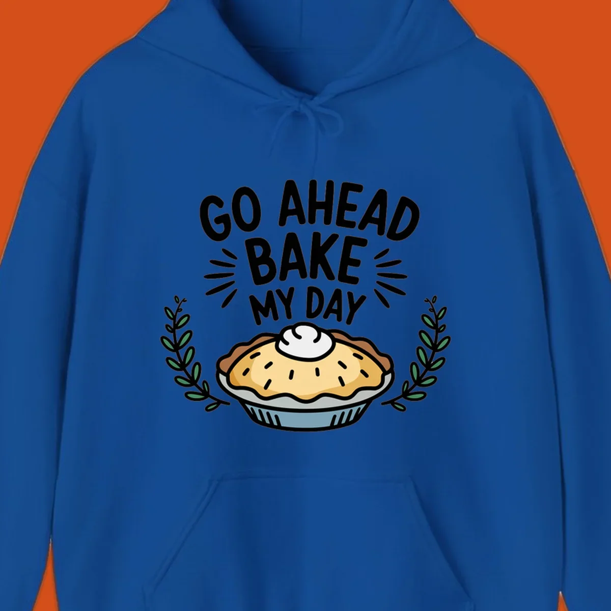 Go ahead bake my day pun with pie illustration.