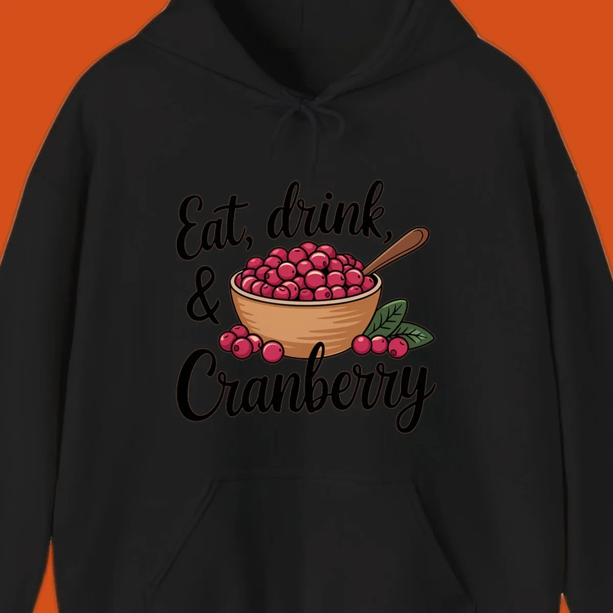 Eat, drink, cranberry text with illustration of a bowl of cranberries