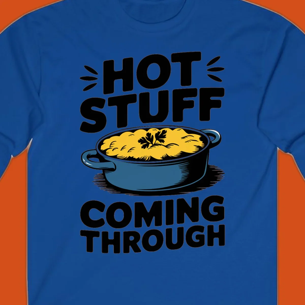 Hot Stuff Coming Through casserole graphic with text and illustration of a cheesy casserole dish.