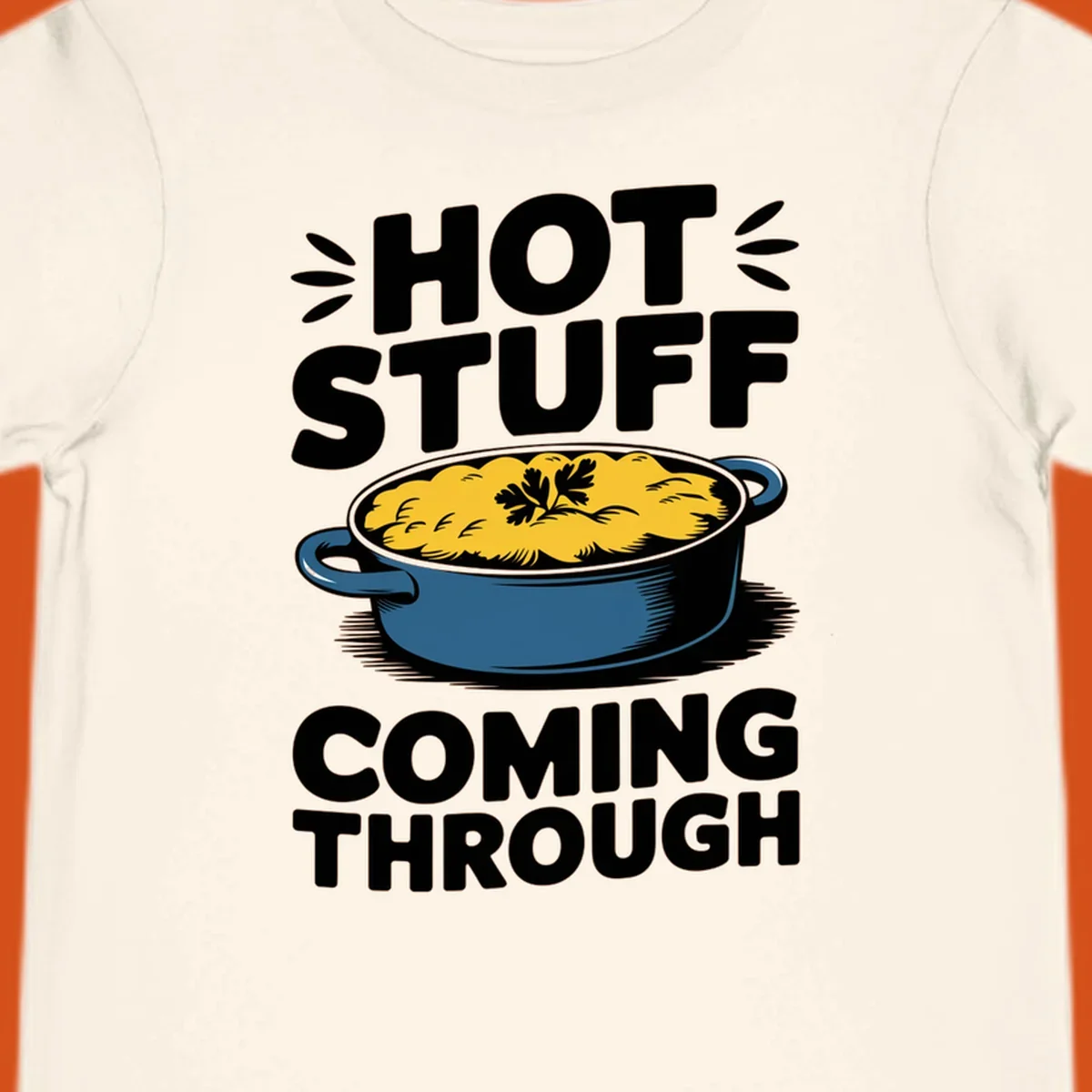 Hot Stuff Coming Through casserole graphic with text and illustration of a cheesy casserole dish.