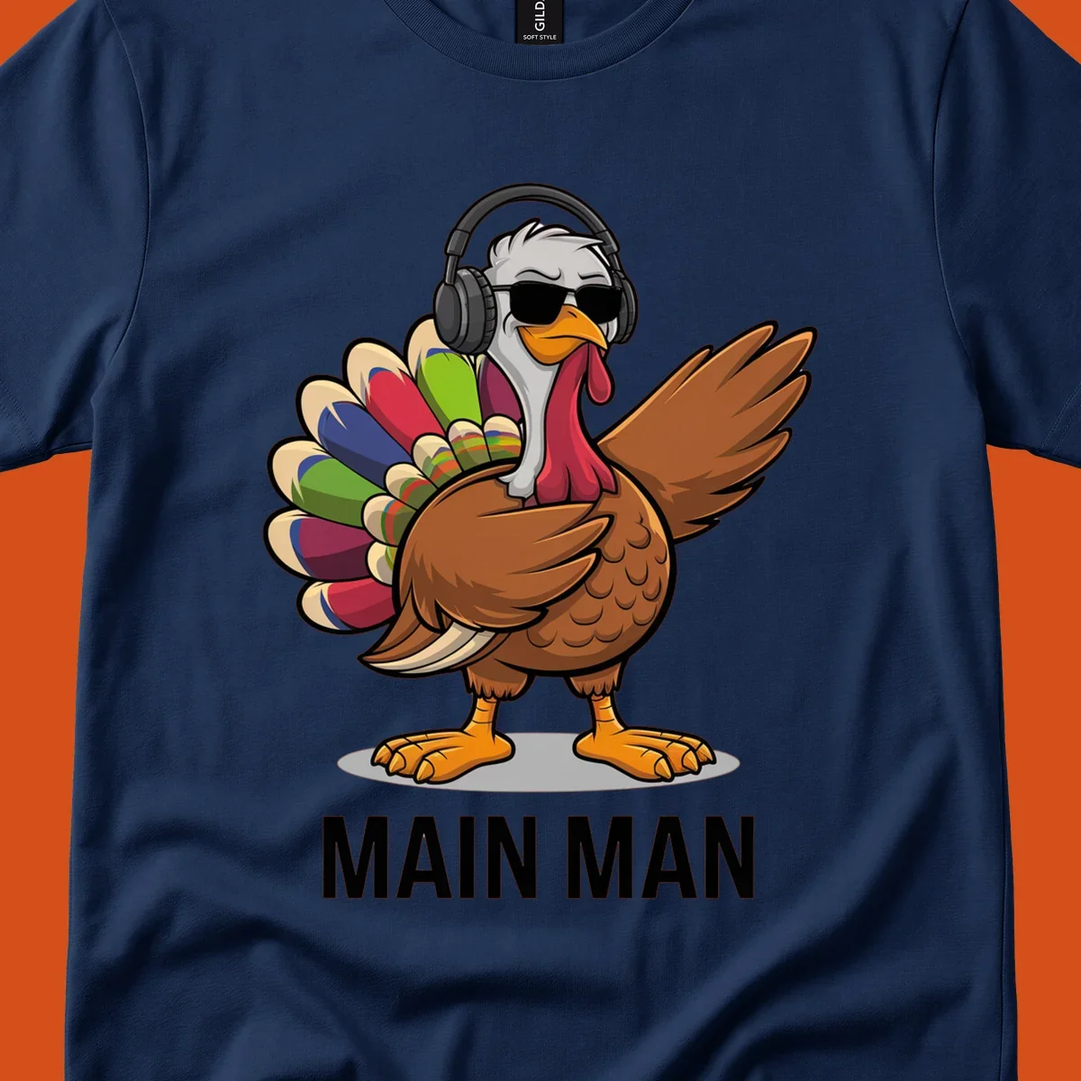 Thanksgiving turkey doing a dab, wearing headphones and sunglasses, with text 'MAIN MAN'.