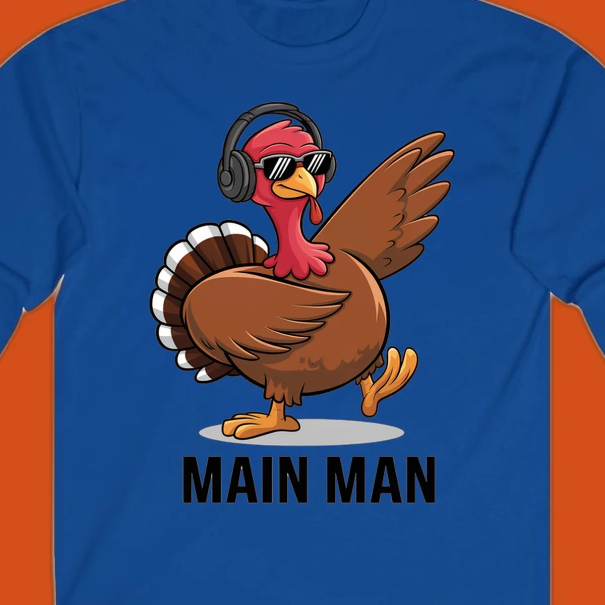Cool dancing turkey wearing headphones and sunglasses with text 'MAIN MAN'.