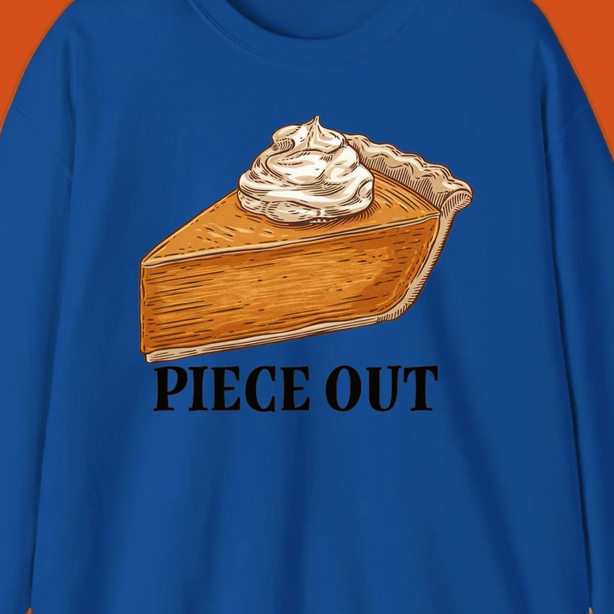 Illustration of a slice of pumpkin pie with whipped cream and the text "PIECE OUT".