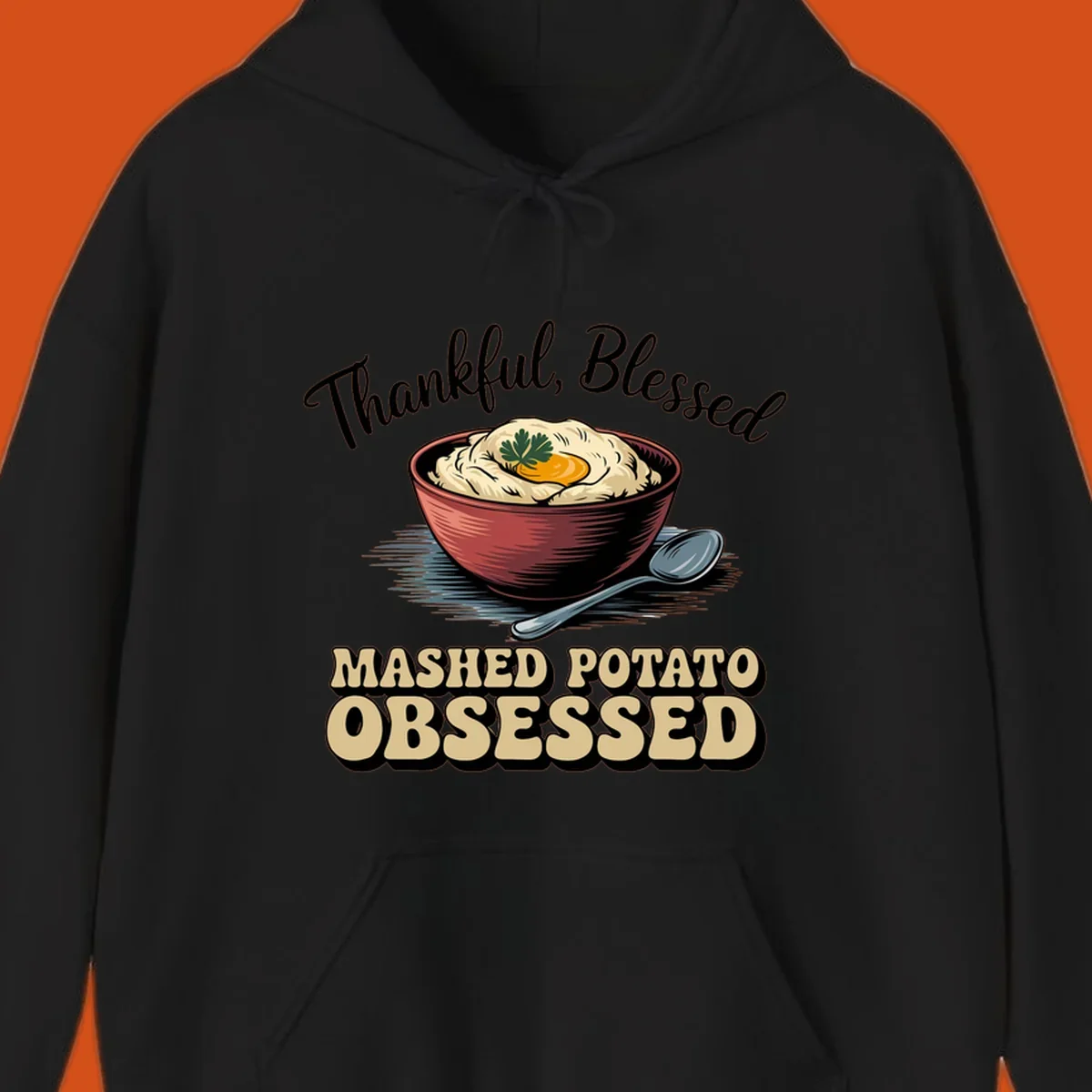 Mashed potato obsessed thankful blessed text with illustration of mashed potatoes and spoon.