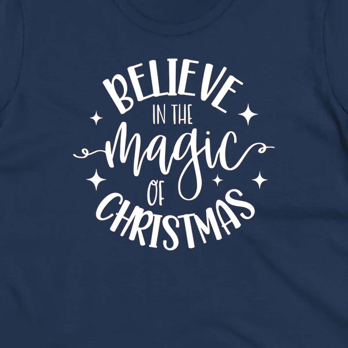 Believe in the magic of Christmas text with stars, holiday graphic.