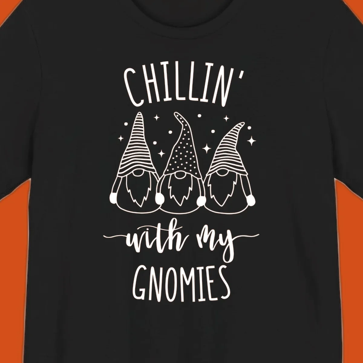 Chillin with my gnomies holiday design featuring three gnomes and text.
