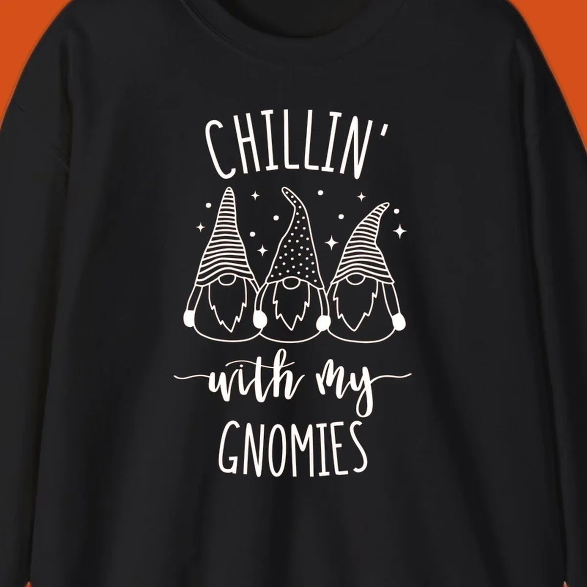 Chillin with my gnomies holiday design featuring three gnomes and text.