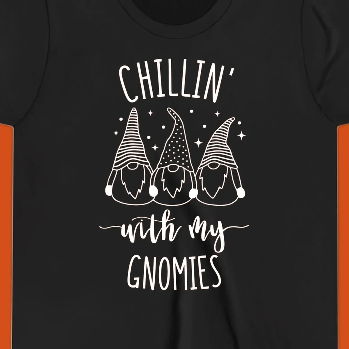 Chillin with my gnomies holiday design featuring three gnomes and text.