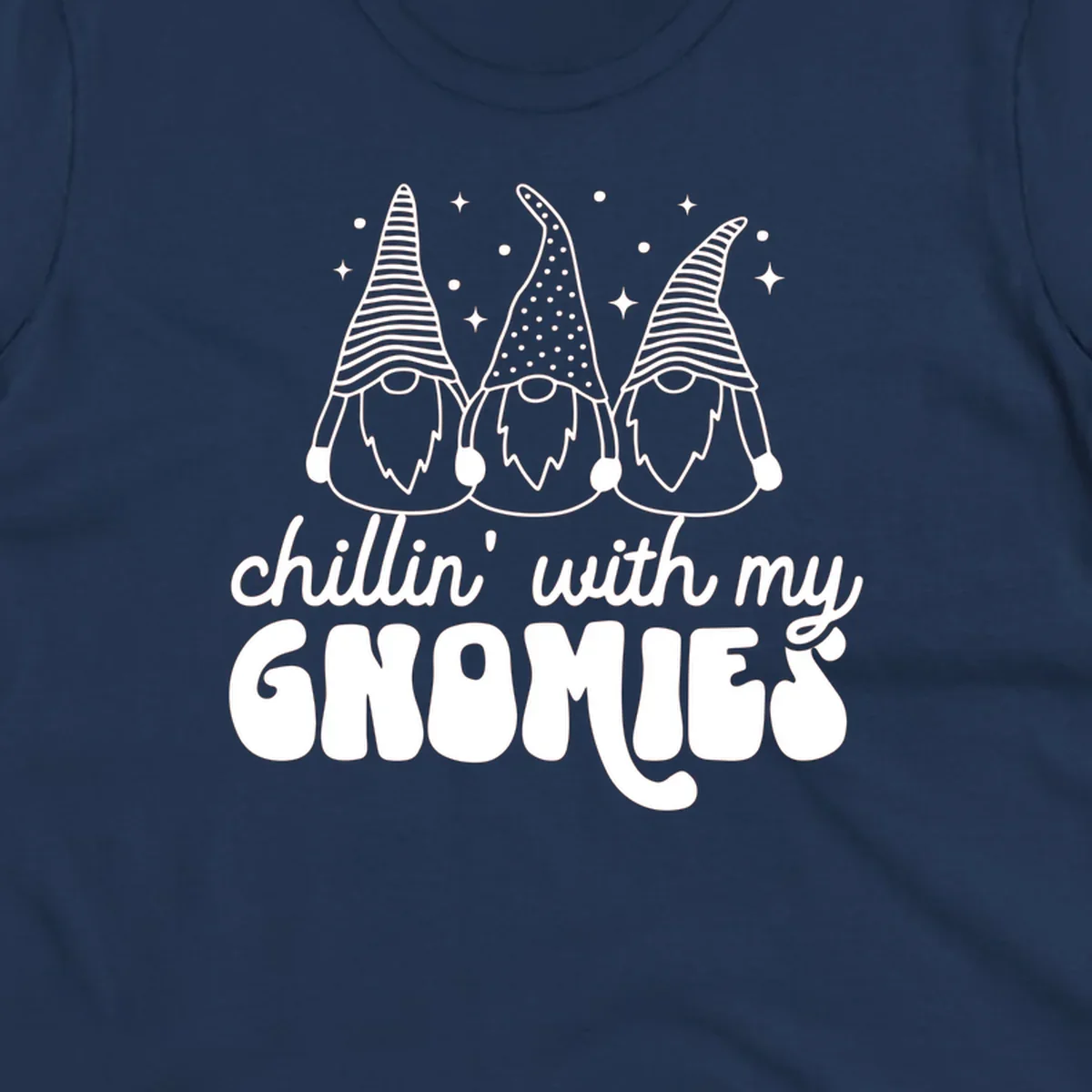 Chillin with my gnomies illustration featuring three gnomes and text. holiday gnome phrase.