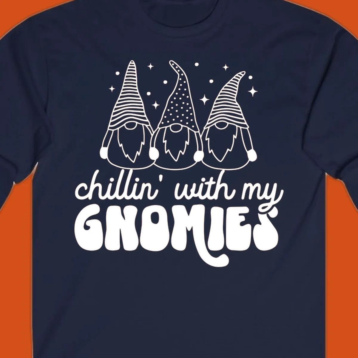 Chillin with my gnomies illustration featuring three gnomes and text. holiday gnome phrase.