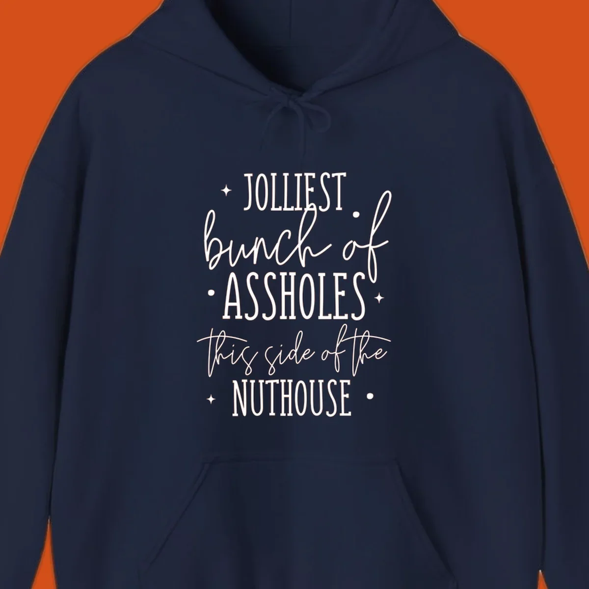 Jolliests Bunch of Assholes Nuthouse typography design.
