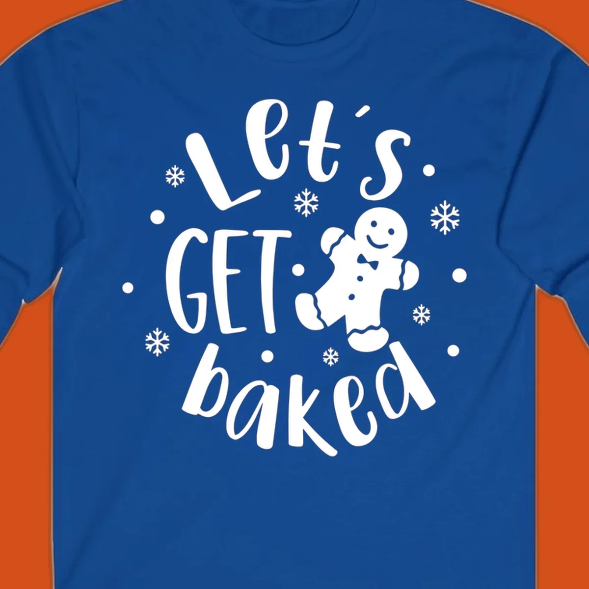 Lets get baked gingerbread man holiday text and illustration