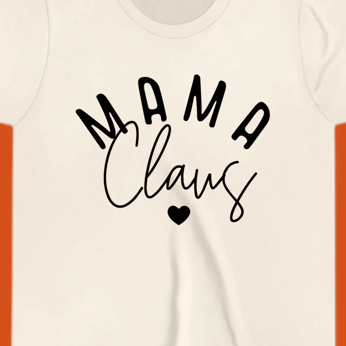 Mama Claus Christmas Heart design with text and a heart.